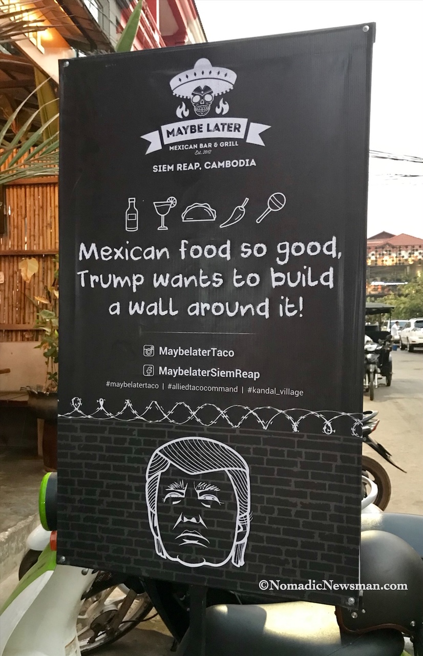 Siem Reap Mexican Trump Sign